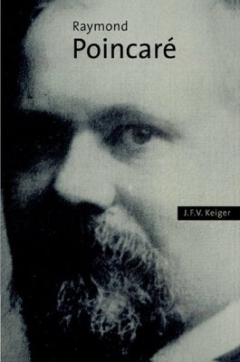 Raymond Poincar by Keiger, J. F. V.