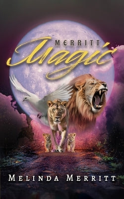Merritt Magic by Merritt, Melinda