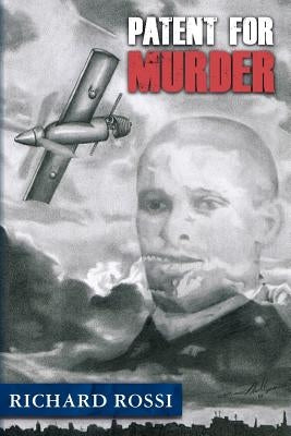 Patent for Murder by Rossi, Richard B.