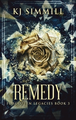 Remedy by Simmill, K. J.