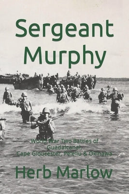 Seargent Murphy by Marlow, Herb