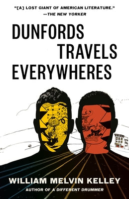 Dunfords Travels Everywheres by Kelley, William Melvin