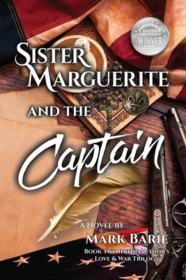 Sister Marguerite and the Captain by Barie, Mark