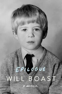 Epilogue by Boast, Will