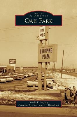 Oak Park by Naftaly, Gerald E.