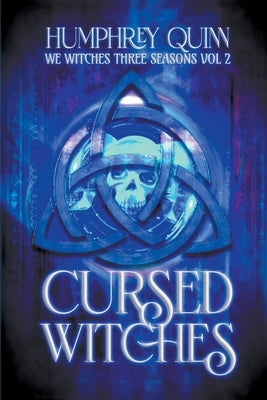 Cursed Witches by Quinn, Humphrey