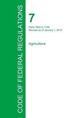 Code of Federal Regulations Title 7, Volume 11, January 1, 2015 by Office of the Federal Register