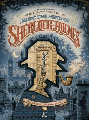 Inside the Mind of Sherlock Holmes by Lieron, Cyril