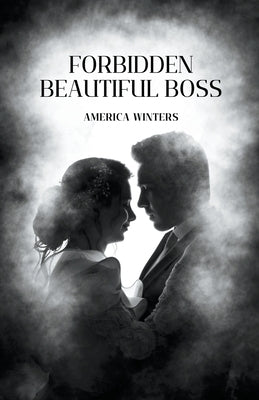 Forbidden Beautiful Boss by Winters, America