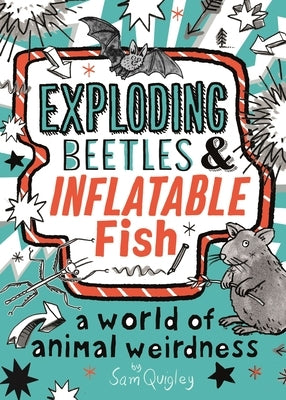 Exploding Beetles and Inflatable Fish by Turner, Tracey