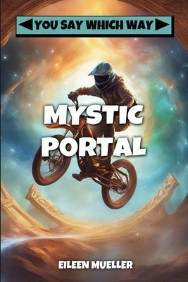 Mystic Portal by Potter, DM