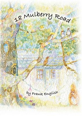 18 Mulberry Road by English, Frank