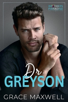 Dr. Greyson by Oken, Jessica Royer