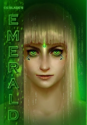 Emerald by Blade, Cg
