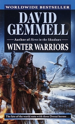 Winter Warriors by Gemmell, David