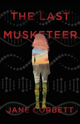 The Last Musketeer by Corbett, Jane