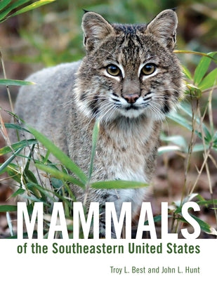 Mammals of the Southeastern United States by Best, Troy L.