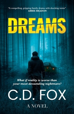 Dreams by Fox, C. D.