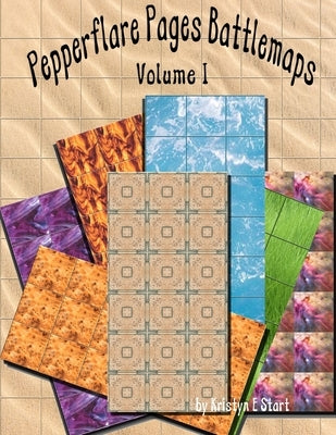 Pepperflare Pages Battlemaps Volume I by Start, Kristyn