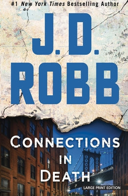 Connections in Death by Robb, J. D.