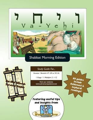 Bar/Bat Mitzvah Survival Guides: Va-Yehi (Shabbat am) by Michaelson Majs, Elliott