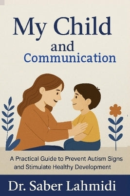 My Child and communication by Lahmidi, Saber