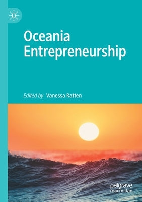Oceania Entrepreneurship by Ratten, Vanessa