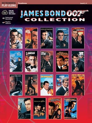James Bond 007 Collection: Trombone, Book & Online Audio/Software [With CD] by Galliford, Bill
