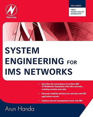 System Engineering for IMS Networks by Handa, Arun