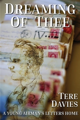 Dreaming of Thee by Davies, Tere L.