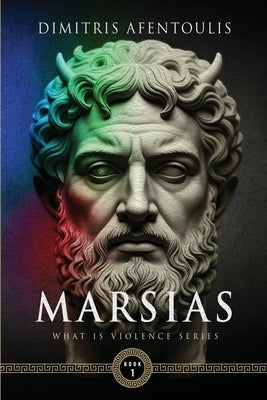 Marsias by Afentoulis, Dimitris