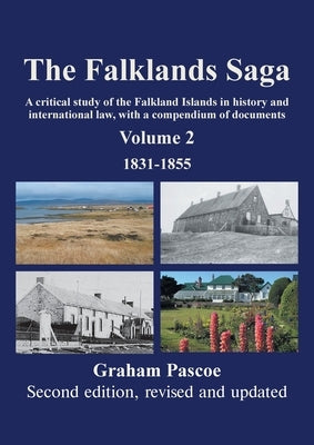 The Falklands Saga: Volume 2 by Pascoe, Graham