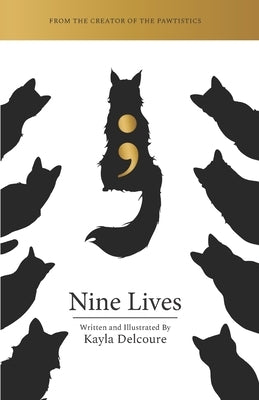 Nine Lives by The Pawtistics
