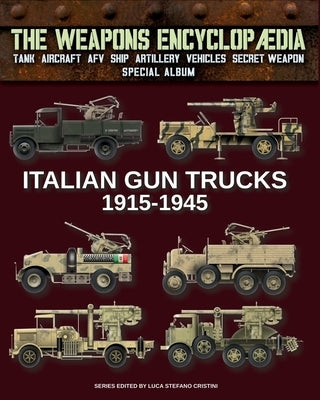Italian gun trucks 1915-1945 by Cristini, Luca Stefano