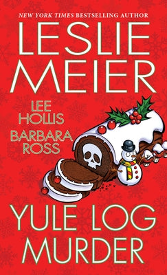 Yule Log Murder by Meier, Leslie