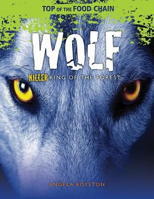 Wolf by Royston, Angela