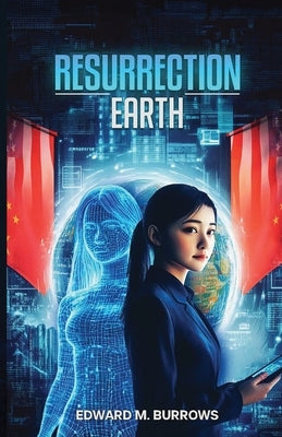 Resurrection Earth by Burrows, Edward M.