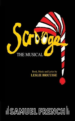 Scrooge by Bricusse, Leslie