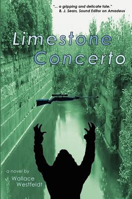 Limestone Concerto by Westfeldt, Wallace