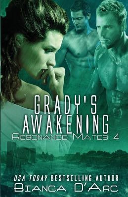 Grady's Awakening by D'Arc, Bianca