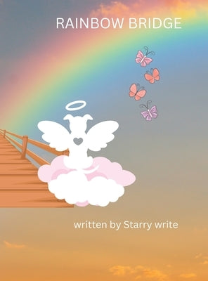 Rainbow Bridge by Write, Starry