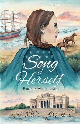 Song of Herself by Wiley-Jones, Rhonda