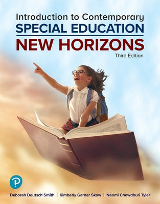 Introduction to Contemporary Special Education: New Horizons by Smith, Deborah
