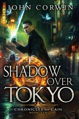 Shadow Over Tokyo: Lovecraftian Mythical Urban Fantasy Thriller by Rising, Austin