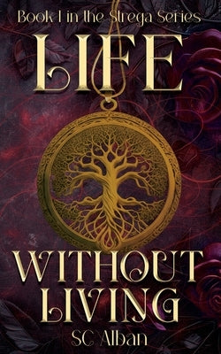 Life Without Living by Alban, Sc