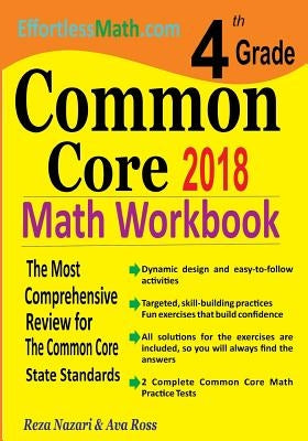 4th Grade Common Core Math Workbook: The Most Comprehensive Review for The Common Core State Standards by Ross, Ava