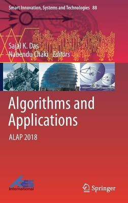 Algorithms and Applications: Alap 2018 by Das, Sajal K.