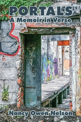 Portals: A Memoir in Verse by Nelson, Nancy Owen