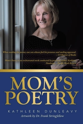 Mom's Poetry: New Edition by Dunleavy, Kathleen