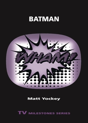 Batman by Yockey, Matt
